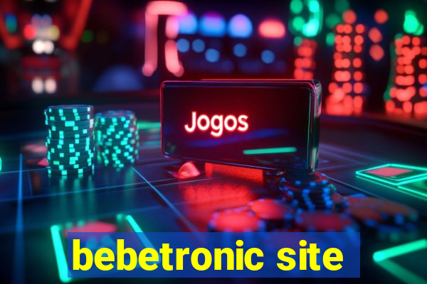 bebetronic site